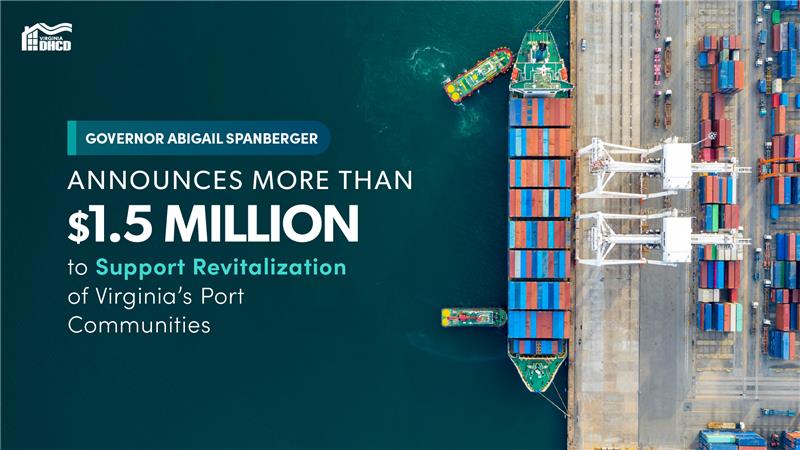 Una vista aérea de un puerto: el texto superpuesto dice "La gobernadora Abigail Spanberger anuncia más de $1.5 millones para apoyar la revitalización de las comunidades portuarias de Virginia" 
