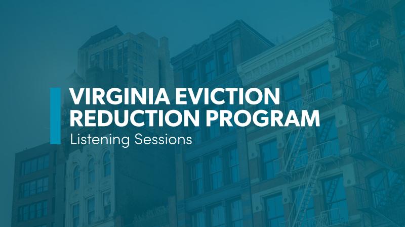 Sesiones de escucha del Programa de Reducción de Desalojos de Virginia (VERP)